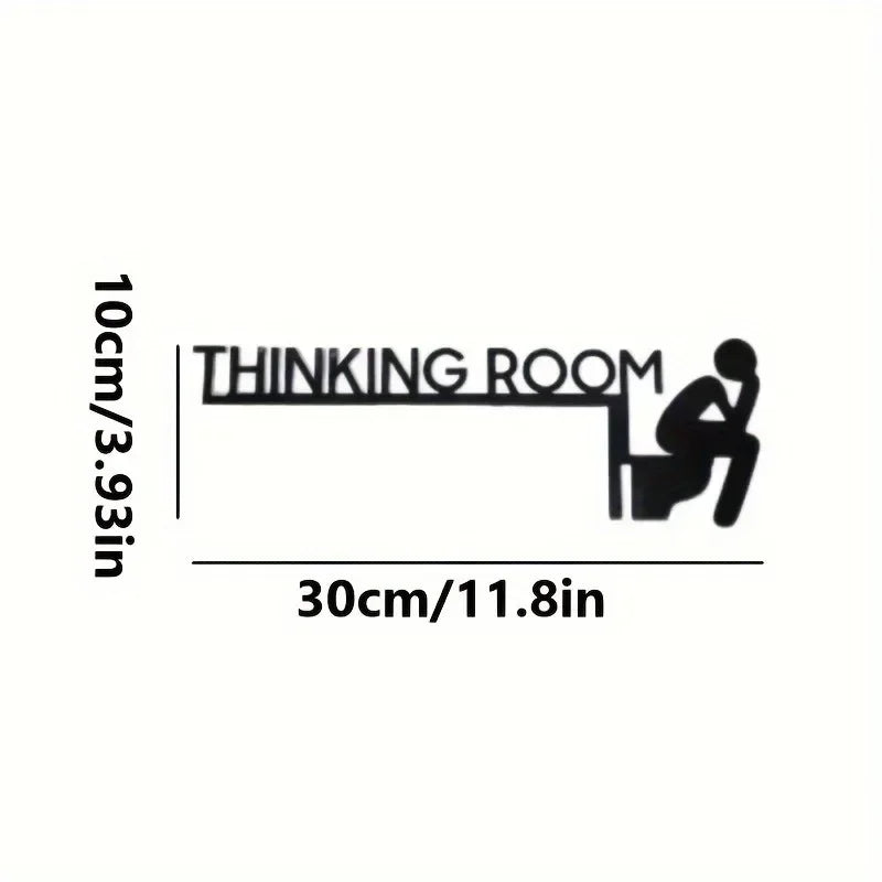 Thinking Room Toilet Sign – Modern Wall Mount Plaque for Bathroom Decor
