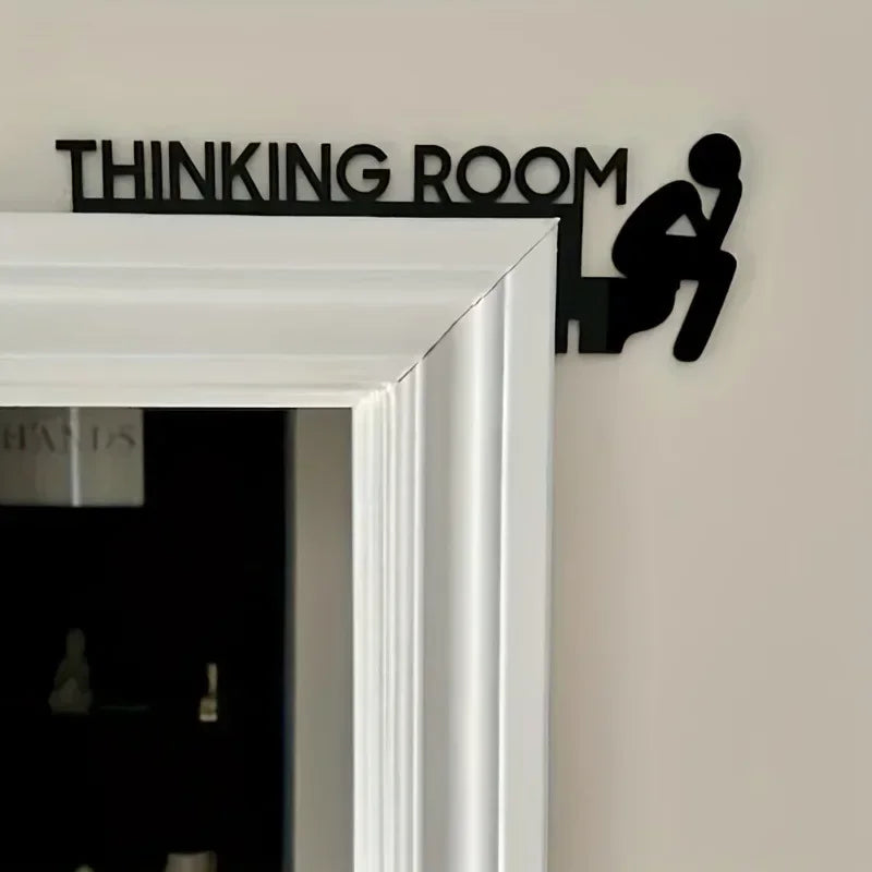 Thinking Room Toilet Sign – Modern Wall Mount Plaque for Bathroom Decor