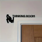 Thinking Room Toilet Sign – Modern Wall Mount Plaque for Bathroom Decor